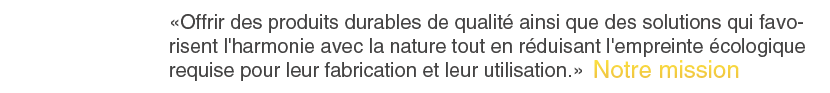 Notre mission